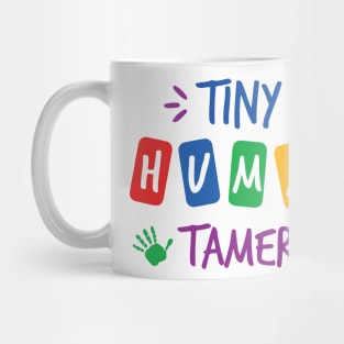 Tiny Human Tamer Mug